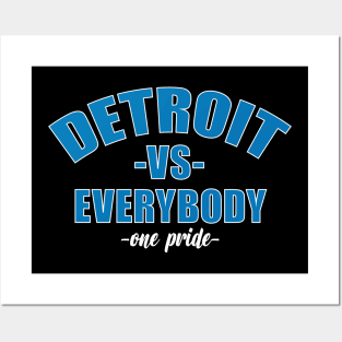 Detroit vs everybody Posters and Art